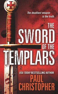 The Sword of the Templars - Christopher, Paul