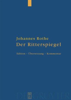 Der Ritterspiegel - Rothe, Johannes