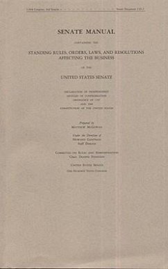 Senate Manual 2008: Containing the Standing Rules, Orders, Laws, and Resolutions Affecting the Business of the United States Senate