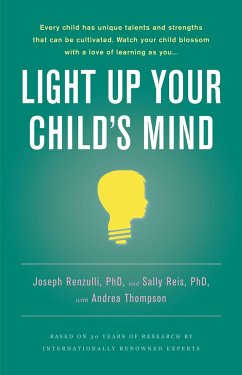 Light Up Your Child's Mind - Reis, Sally M; Renzulli, Joseph S