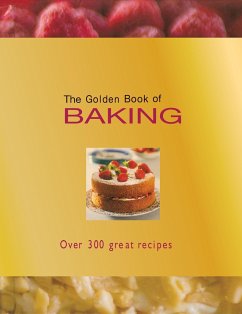 The Golden Book of Baking - Bardi, Carla; Lane, Rachel; Morris, Ting