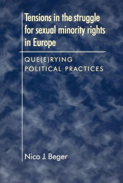 Tensions in the struggle for sexual minority rights in Europe - Beger, Nico