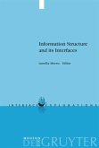 Information Structure and its Interfaces