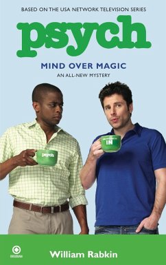 Psych: Mind Over Magic - Rabkin, William