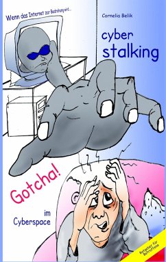 Cover Cyberstalking - Gotcha! im Cyberspace