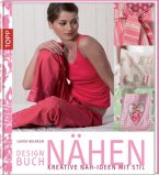 Kreative Näh-Ideen mit Stil / Designbuch Nähen