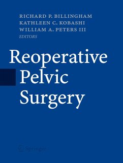 Reoperative Pelvic Surgery - Billingham, Richard P. / Kobashi, Kathleen C. / Peters III, William A. (Hrsg.)