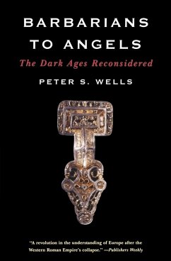 Barbarians to Angels - Wells, Peters