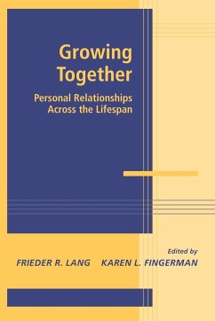 Growing Together - Lang, Frieder R.; Fingerman, Karen L.