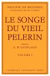 Le Songe Du Vieil Pelerin - Bild 1