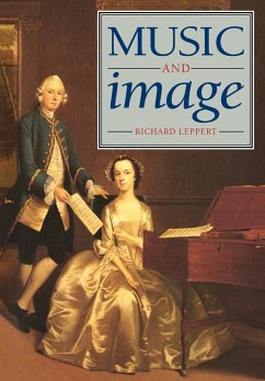 Music and Image - Leppert, Richard