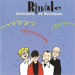 Kinderparty Am Wackelpeter - Randale