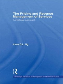 The Pricing and Revenue Management of Services - Ng, Irene C L