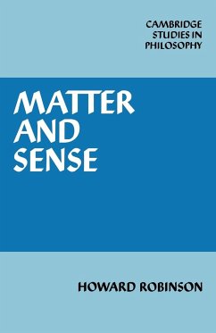 Matter and Sense - Robinson, Howard; Howard, Robinson