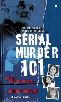 Serial Murder 101 - Dicosmo, Bridget