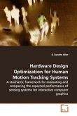 Hardware Design Optimization for Human Motion Tracking Systems