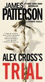 Alex Cross's TRIAL (Large Print Edition)