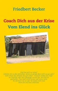 Coach Dich aus der Krise - Becker, Friedbert