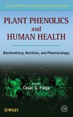 Plant Phenolics and Human Health