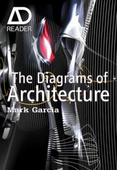 The Diagrams of Architecture - Garcia, Mark