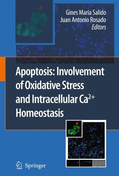Apoptosis: Involvement of Oxidative Stress and Intracellular Ca2+ Homeostasis - Salido, Gines Maria / Rosado, Juan Antonio (ed.)