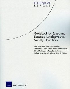 Guidebook for Supporting Economic Development in Stability Operations - Crane, Keith; Oliker, Olga; Bensahel, Nora; Eaton, Derek; Gayton, Jamie S