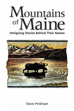 The Mountains of Maine - Pinkham, Steve