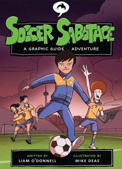 Soccer Sabotage - O'Donnell, Liam