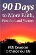 90 Days to More Faith, Freedom and... - Bild 1