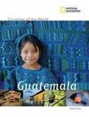 National Geographic Countries of the World: Guatemala