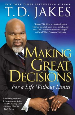 Making Great Decisions - Jakes, T D