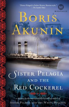 Sister Pelagia and the Red Cockerel - Akunin, Boris