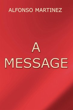 A Message - Martinez, Alfonso