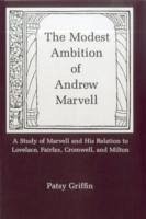 Modest Ambition Of Andrew Marvell - Griffin, Patsy