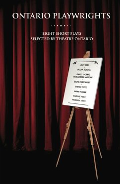 Ontario Playwrights: Eight Short Plays - Ontario, Theatre