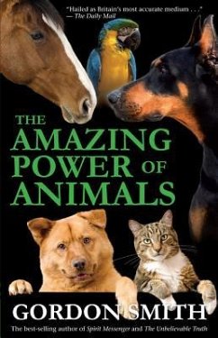Amazing Power of Animals - Smith, Gordon