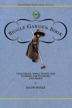 Biggle Garden Book - Jacob Biggle