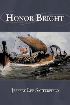 Honor Bright - Jeffery Lee Satterfield