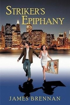 Striker's Epiphany --2nd Edition - Brennan, James