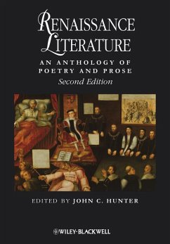 Renaissance Literature: An Anthology of Poetry and Prose - Hunter, John