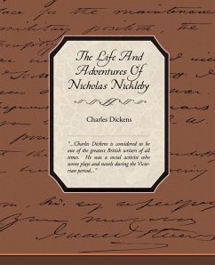 The Life and Adventures of Nicholas Nickleby - Dickens, Charles
