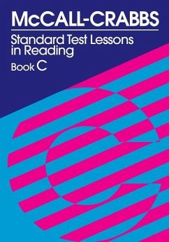 McCall-Crabbs Standard Test Lessons in Reading, Book C - McCall, William a; Schroeder, Lelah C