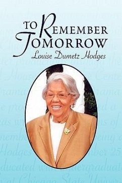 To Remember Tomorrow - Hodges, Louise Dumetz