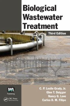 Biological Wastewater Treatment - Grady Jr, C P Leslie; Daigger, Glen T; Love, Nancy G; Filipe, Carlos D M