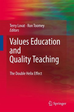 Values Education and Quality Teaching - Lovat, Terry / Toomey, Ron (ed.)