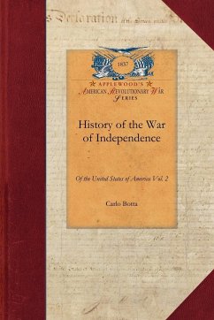 History of the War of Independence - Carlo Botta