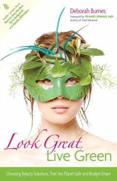 Look Great, Live Green - Burnes, Deborah