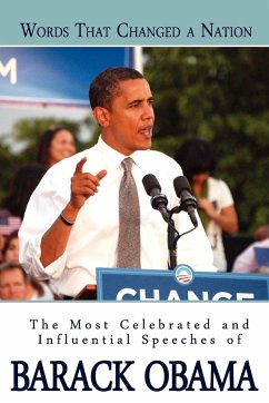 Words That Changed A Nation - Obama, Barack
