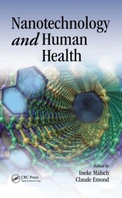 Nanotechnology and Human Health - Malsch, Ineke / Emond, Claude (Hrsg.)