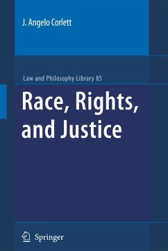 Race, Rights, and Justice - Corlett, J. A.